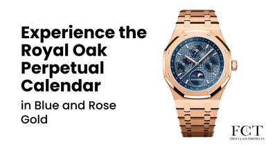 Experience the Royal Oak Perpetual Calendar in Blue and Rose Gold