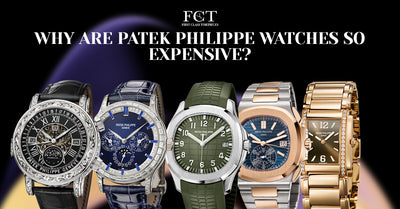 WHY ARE PATEK PHILIPPE WATCHES SO EXPENSIVE?